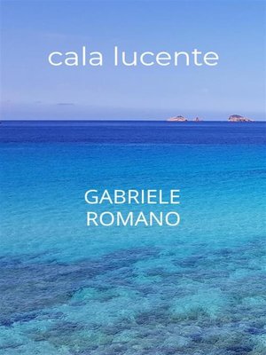 cover image of Cala Lucente